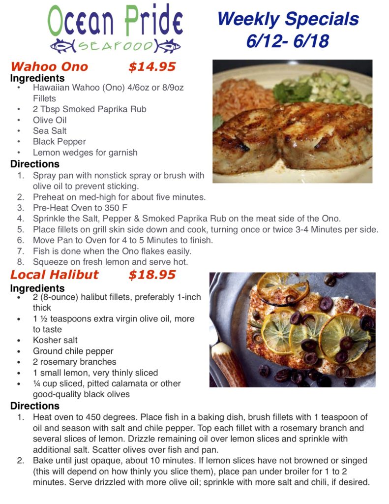Ocean Pride Seafood Specials 6.116.17 Ocean Pride Seafood of Ventura